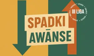 Grafika symbolizująca spadki i awanse w rozgrywkach III ligi. Strzałki w dół i w górę, napisy "Spadki" i "Awanse".